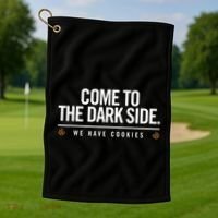 Come To The Dark Side We Have Cookies Funny Golf Towel thumb 1