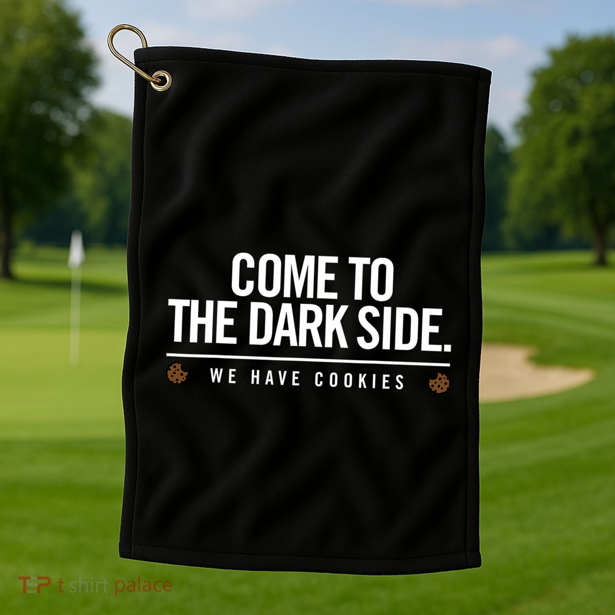 Come To The Dark Side We Have Cookies Funny Golf Towel