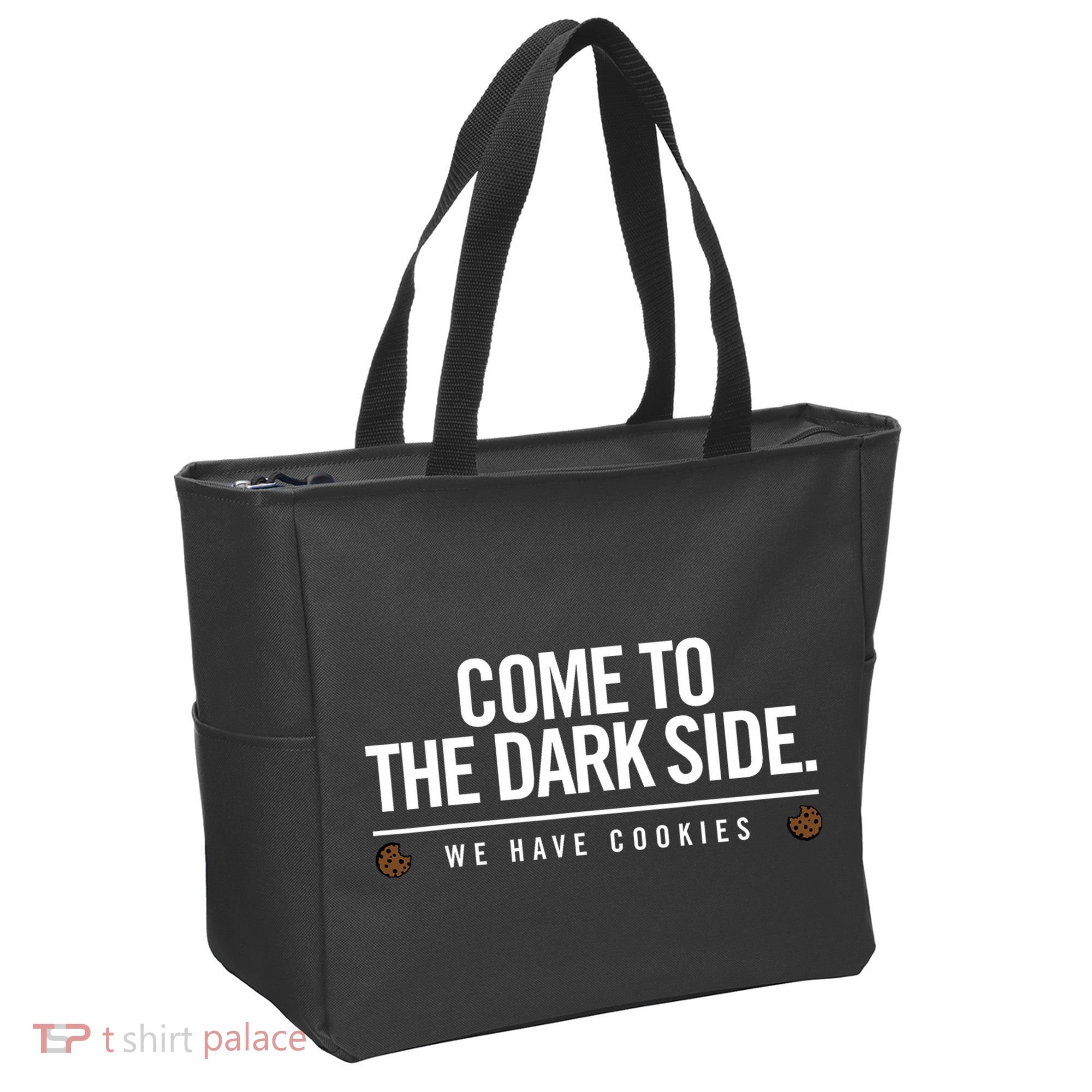 Come To The Dark Side We Have Cookies Funny Tote Bag