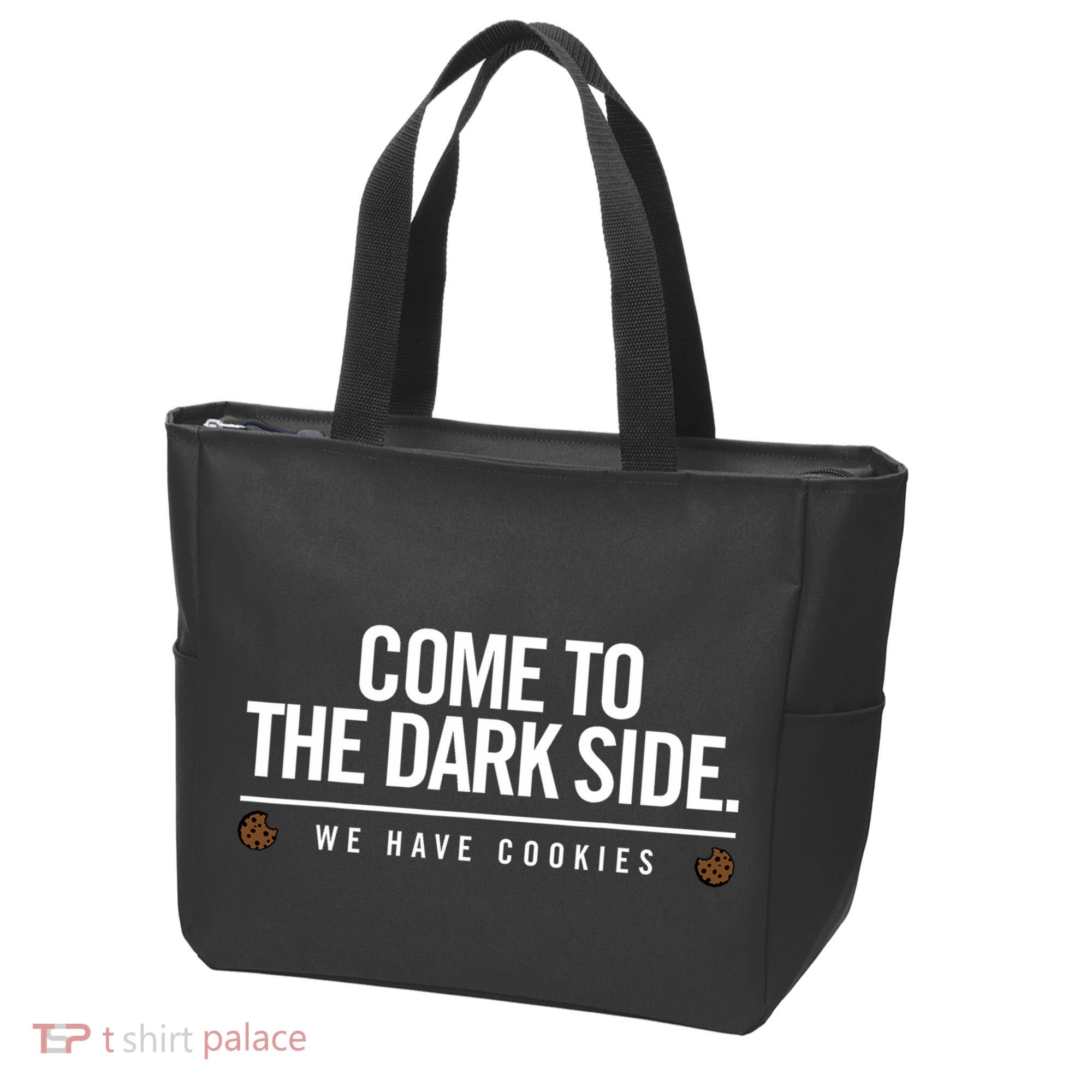 Come To The Dark Side We Have Cookies Funny Tote Bag