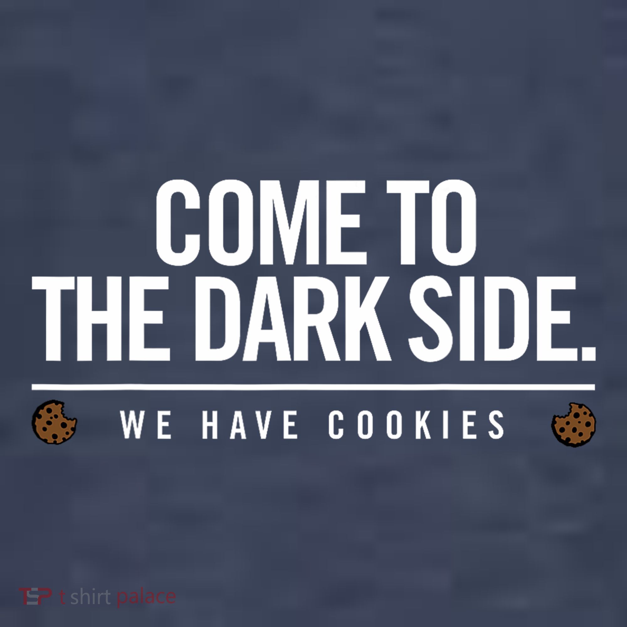 Come To The Dark Side We Have Cookies Funny Sweatshirt
