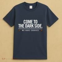 Come To The Dark Side We Have Cookies Funny T-Shirt thumb 4