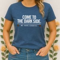 Come To The Dark Side We Have Cookies Funny Women's T-Shirt thumb 2