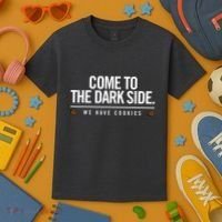 Come To The Dark Side We Have Cookies Funny Kids T-Shirt thumb 3