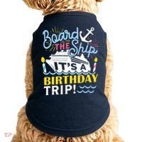 Cruise Trip Vacation Gift - Birthday Cruise Doggie Tank thumb 0