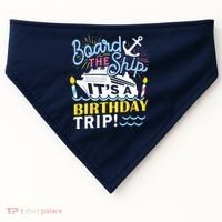 Cruise Trip Vacation Gift - Birthday Cruise USA-Made Doggie Bandana thumb 0