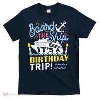 Cruise Trip Vacation Gift - Birthday Cruise T-Shirt thumb 0