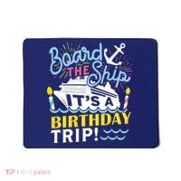 Cruise Trip Vacation Gift - Birthday Cruise Mousepad thumb 0