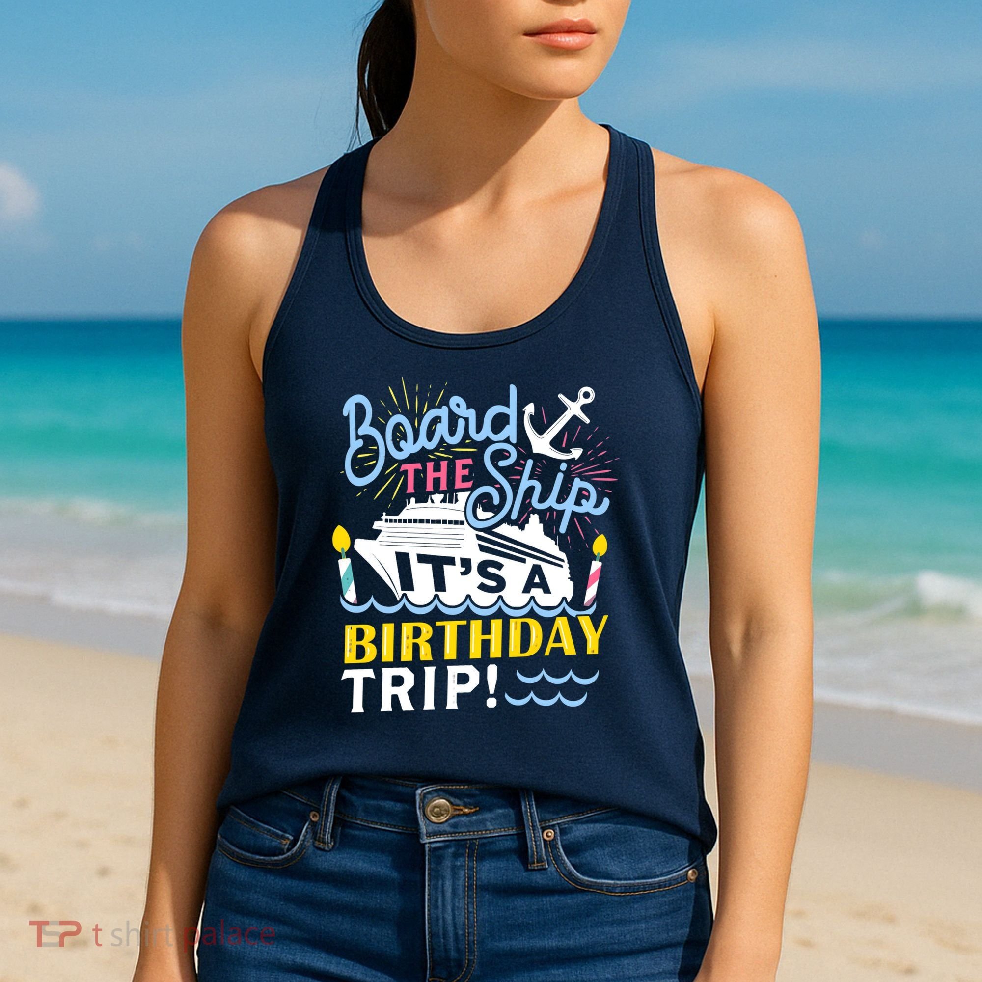 Cruise Trip Vacation Gift - Birthday Cruise Women's Tank Top