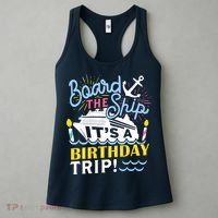 Cruise Trip Vacation Gift - Birthday Cruise Women's Tank Top thumb 3