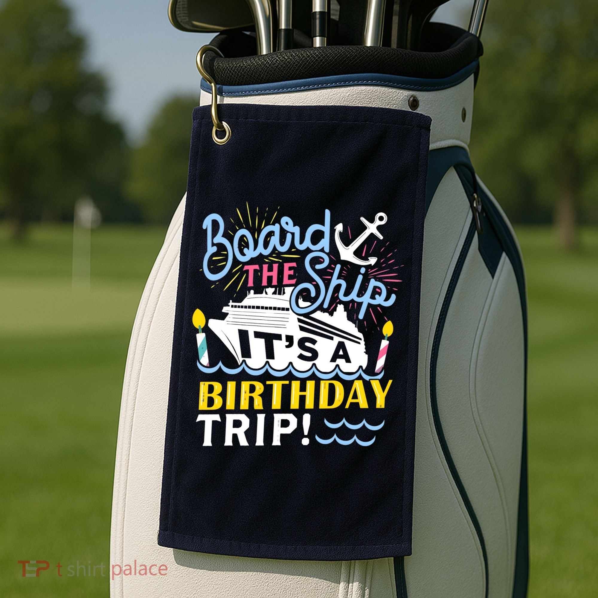 Cruise Trip Vacation Gift - Birthday Cruise Golf Towel
