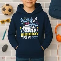 Cruise Trip Vacation Gift - Birthday Cruise Kids Hoodie thumb 2