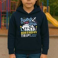 Cruise Trip Vacation Gift - Birthday Cruise Kids Hoodie thumb 3