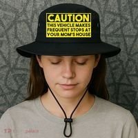 Caution This Vehicle Makes Frequent Stops At Your Moms House Bucket Hat thumb 3