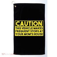 Caution This Vehicle Makes Frequent Stops At Your Moms House Golf Towel thumb 0