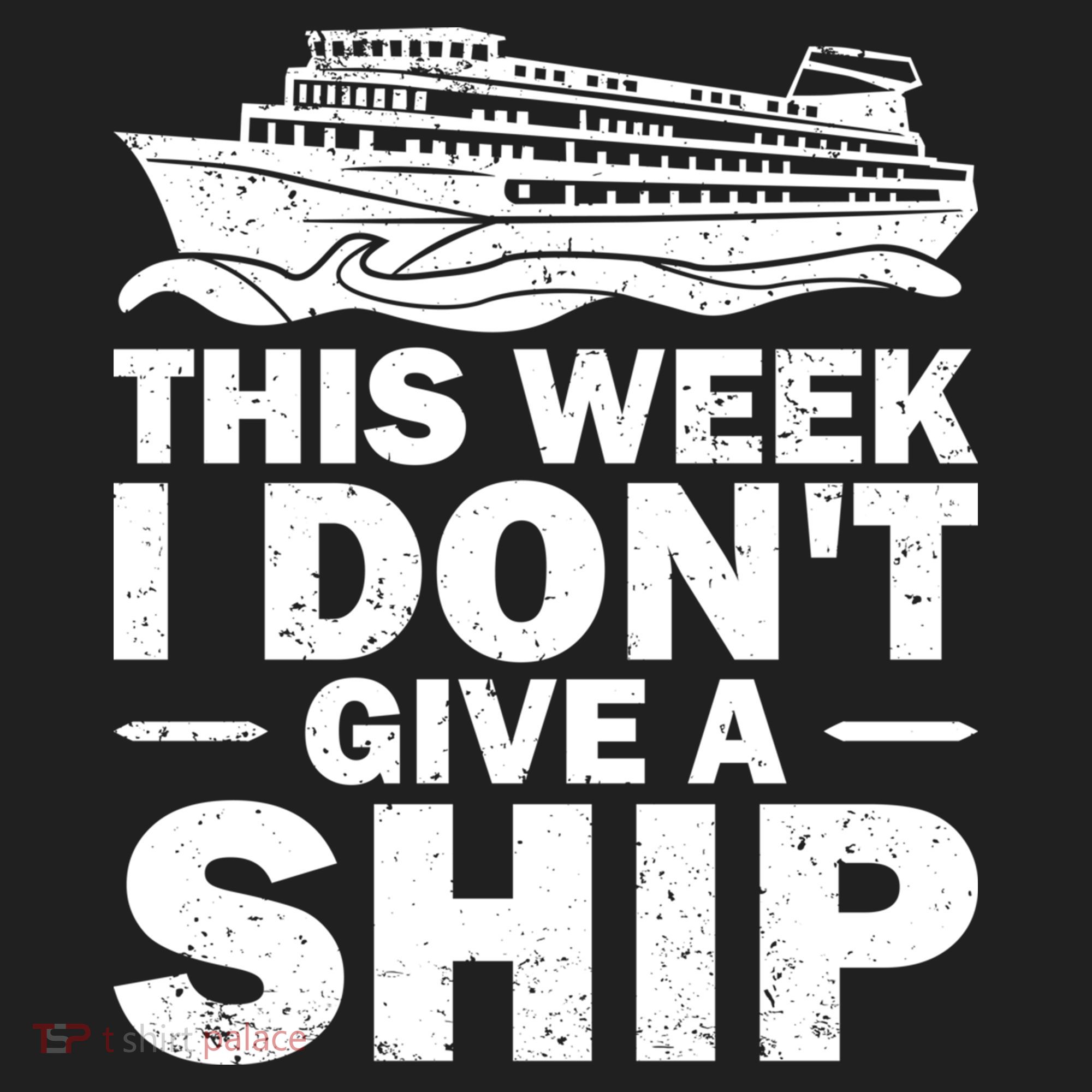 Cruise This Week I Don't Give A Ship Therapy Great Gift Hat