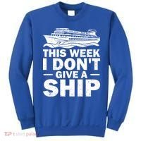 Cruise This Week I Don't Give A Ship Therapy Great Gift Sweatshirt thumb 0