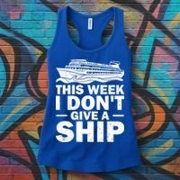 Cruise This Week I Don't Give A Ship Therapy Great Gift Women's Tank Top thumb 3
