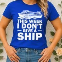 Cruise This Week I Don't Give A Ship Therapy Great Gift Women's T-Shirt thumb 2