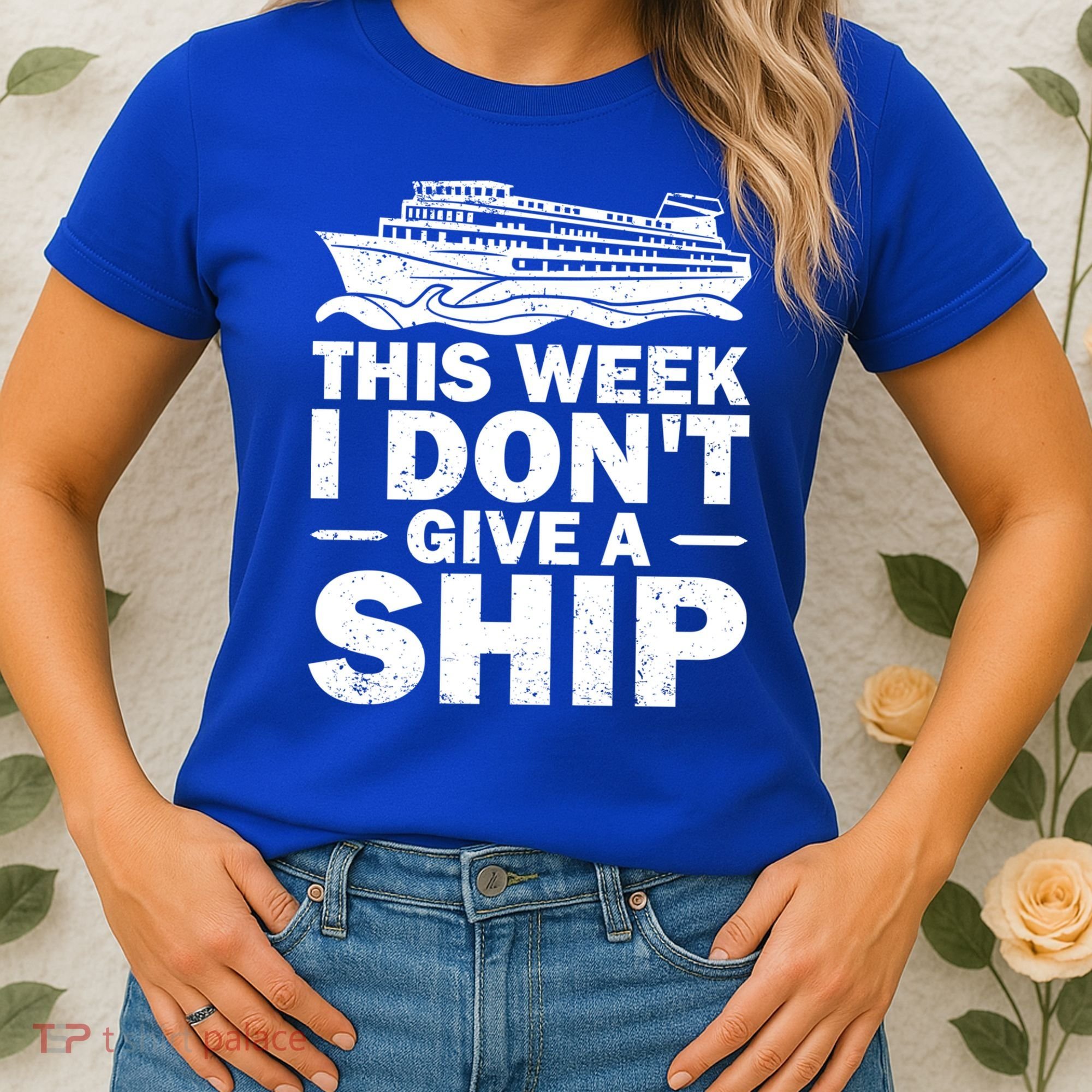 Cruise This Week I Don't Give A Ship Therapy Great Gift Women's T-Shirt
