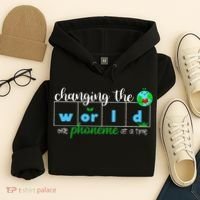 Changing The World One Phoneme At A Time Teacher Hoodie thumb 4
