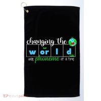 Changing The World One Phoneme At A Time Teacher Golf Towel thumb 0