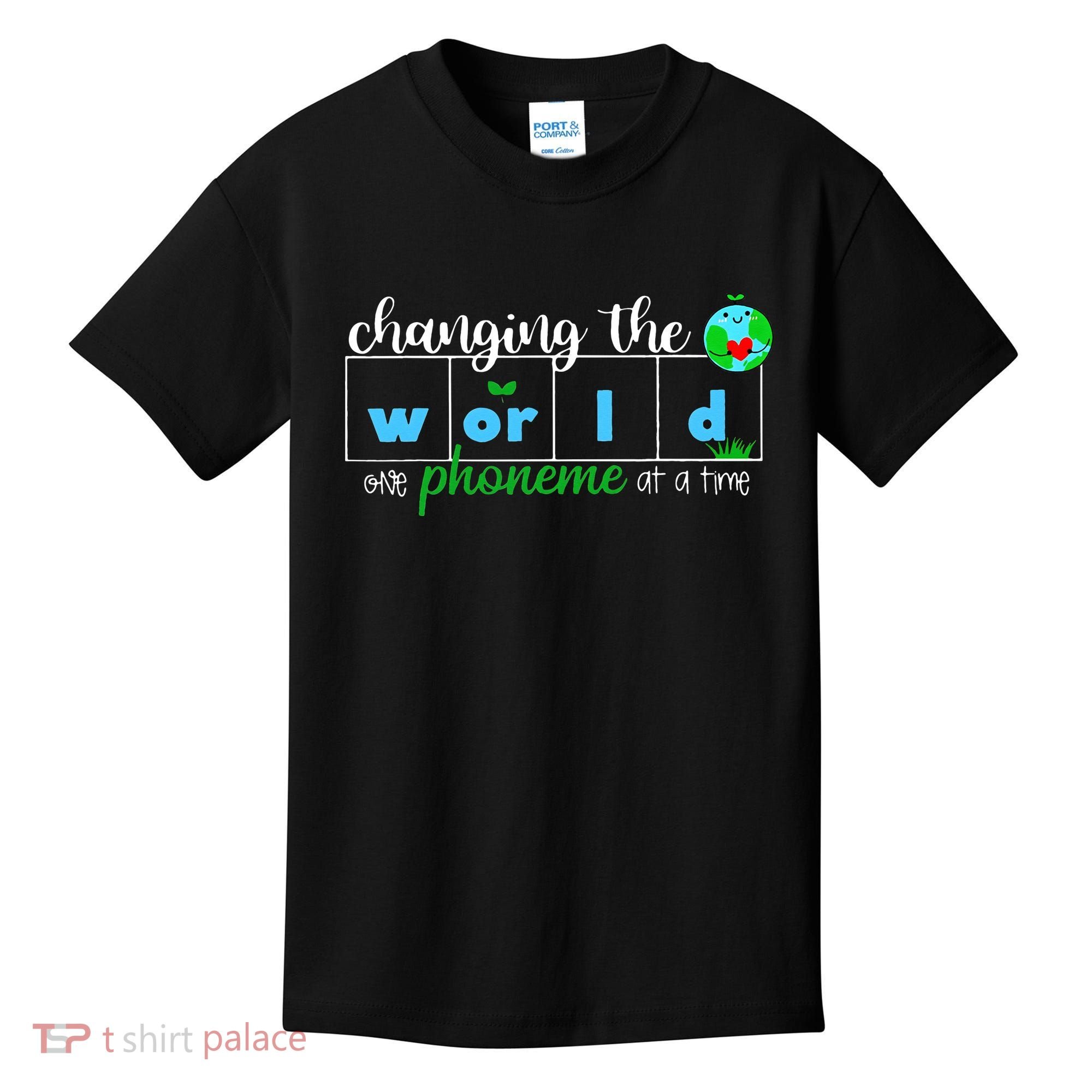 Changing The World One Phoneme At A Time Teacher Kids T-Shirt