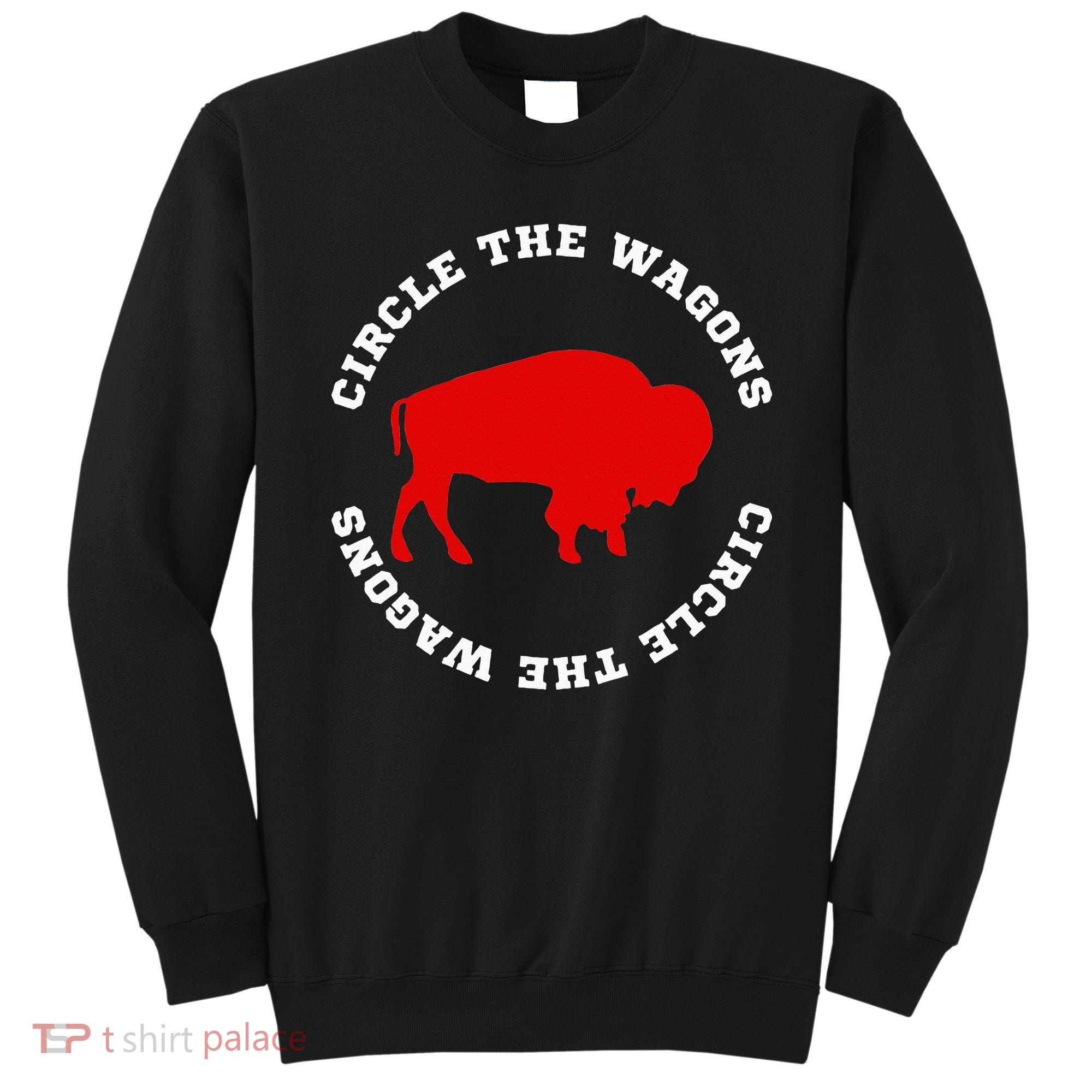 Circle the Wagons Buffalo Football Fan Sweatshirt