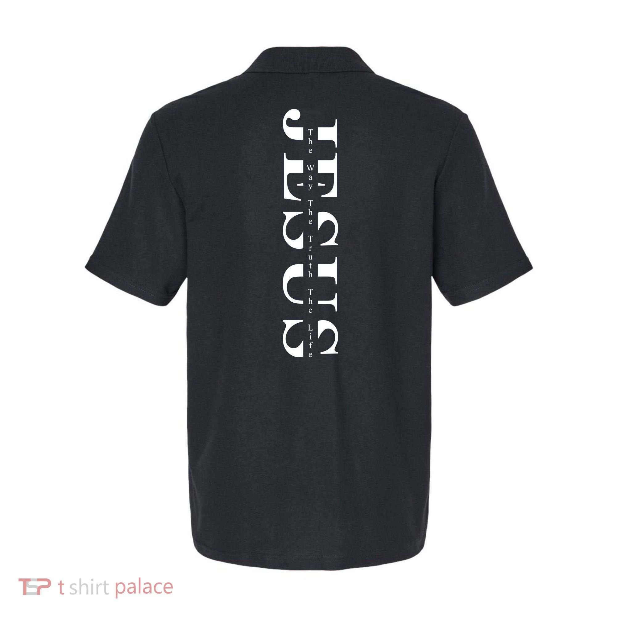 Christian The Way Truth Life Faith Front & Back Polo