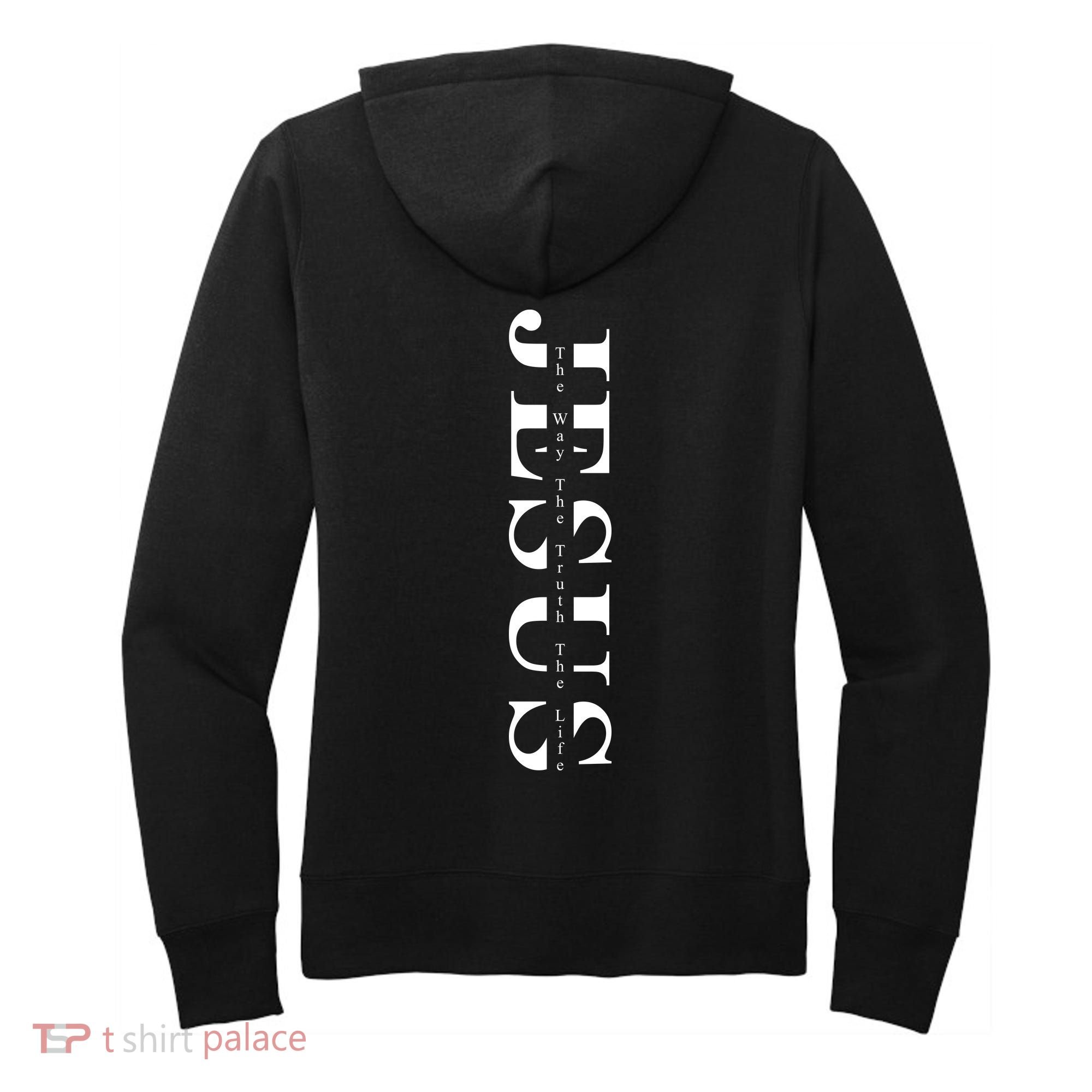 Christian The Way Truth Life Faith Front & Back Women's Hoodie