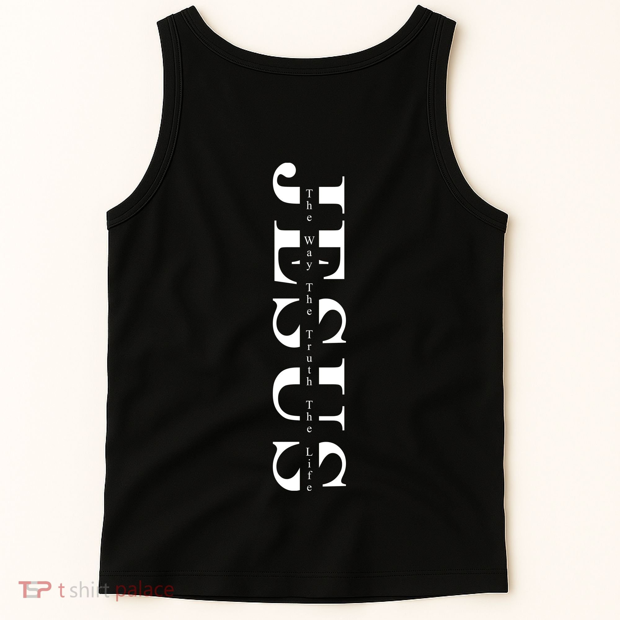 Christian The Way Truth Life Faith Front & Back Tank Top