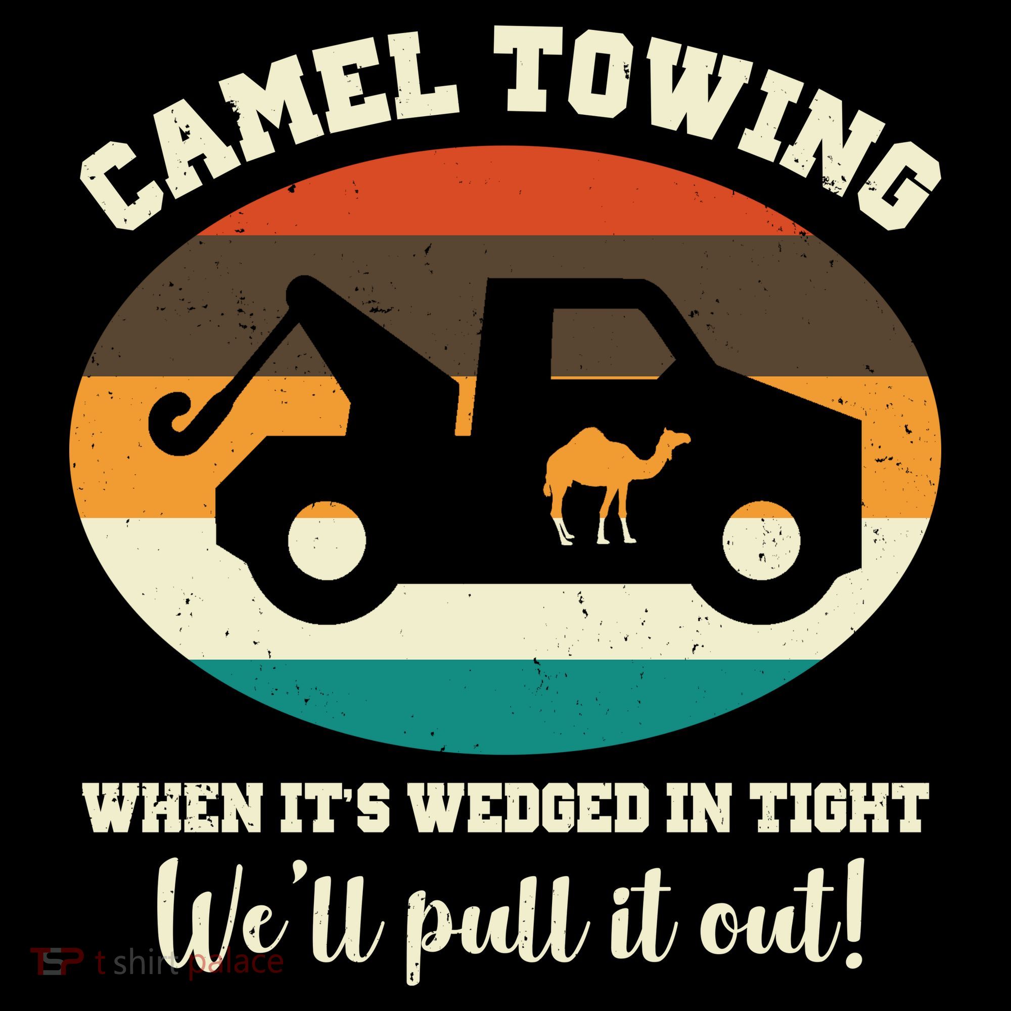 Camel Towing When It's Wedged In Tight We'll Pull It Out Ornament