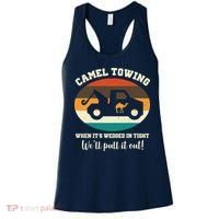 Camel Towing When It's Wedged In Tight We'll Pull It Out Women's Tank Top thumb 0