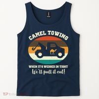 Camel Towing When It's Wedged In Tight We'll Pull It Out Tank Top thumb 2