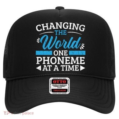 Changing The World One Phoneme At A Time Dyslexia Awareness Meaningful Gift Hat