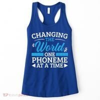Changing The World One Phoneme At A Time Dyslexia Awareness Meaningful Gift Women's Tank Top thumb 0