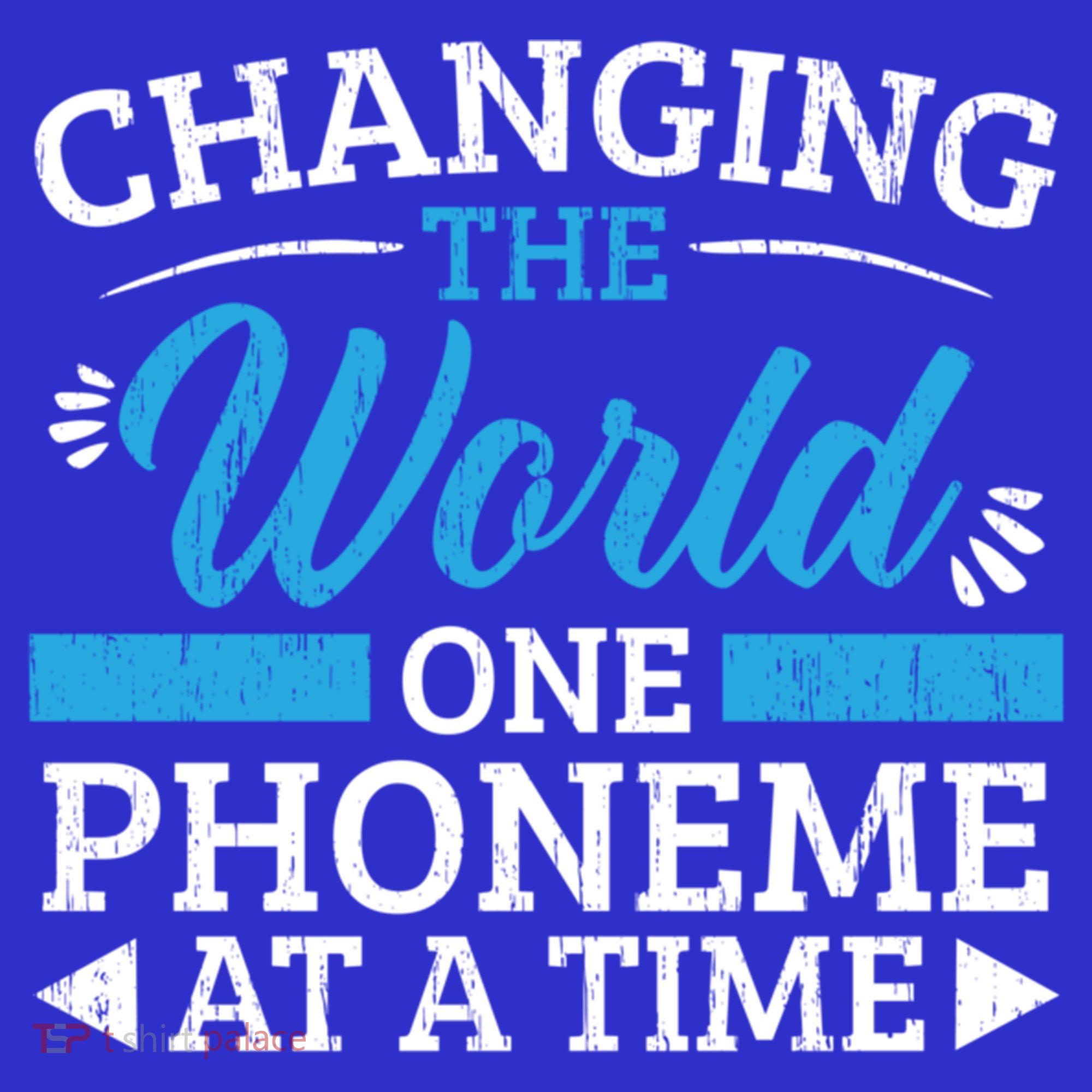 Changing The World One Phoneme At A Time Dyslexia Awareness Meaningful Gift Women's Tank Top