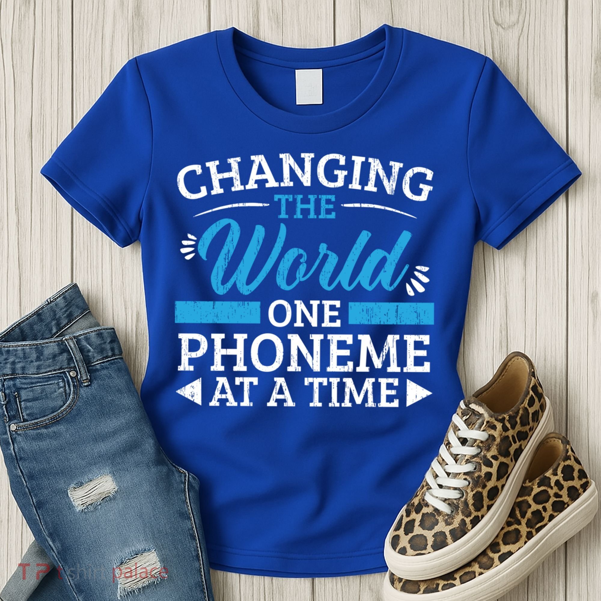 Changing The World One Phoneme At A Time Dyslexia Awareness Meaningful Gift Women's T-Shirt