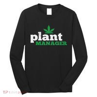 Cannabis Thc Weed Pot 420 Plant Manager Gift Long Sleeve Shirt thumb 0