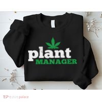 Cannabis Thc Weed Pot 420 Plant Manager Gift Sweatshirt thumb 2