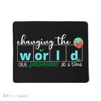 Changing The World One Phoneme At A Time Cute Mousepad thumb 0