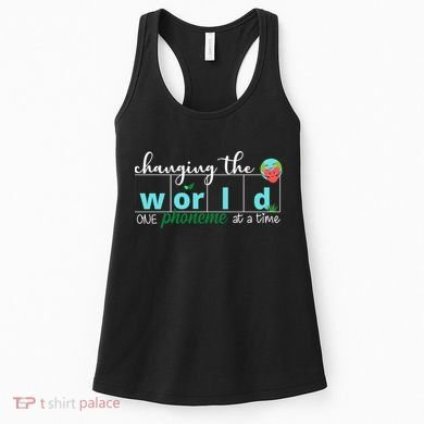 Changing The World One Phoneme At A Time Cute Women's Tank Top