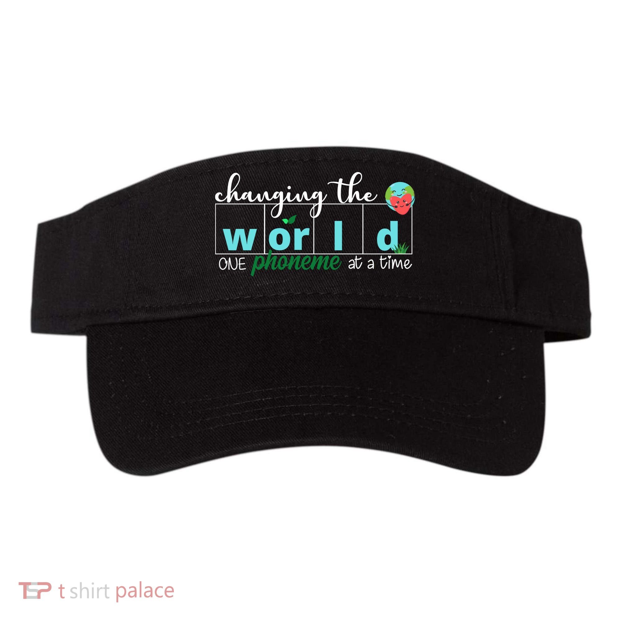 Changing The World One Phoneme At A Time Cute Visor