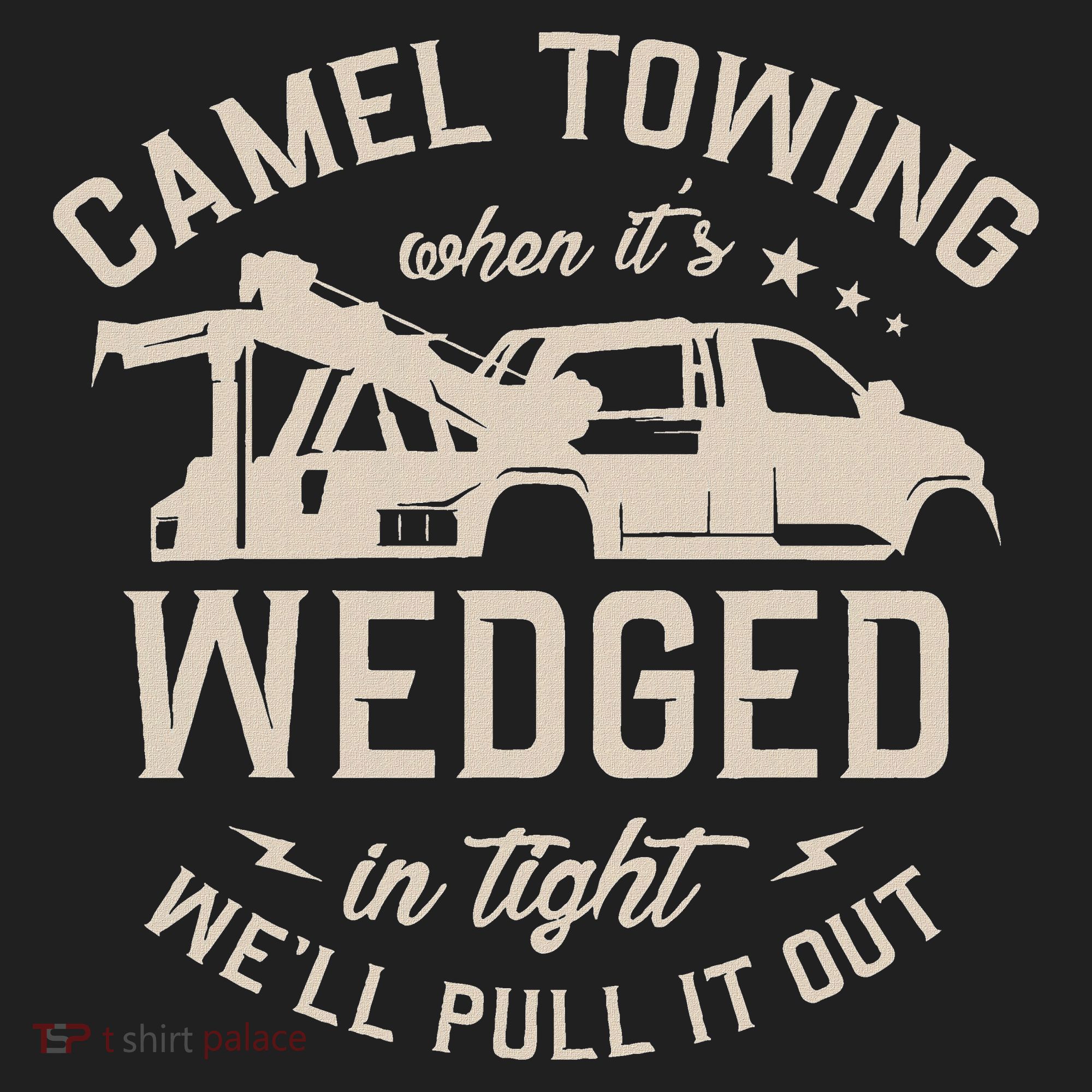 Camel Towing When ItS Wedged In Tight WeLl Pull It Out Women's Sweatshirt