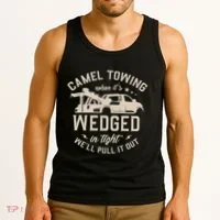 Camel Towing When ItS Wedged In Tight WeLl Pull It Out Tank Top thumb 3