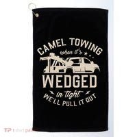 Camel Towing When ItS Wedged In Tight WeLl Pull It Out Golf Towel thumb 0
