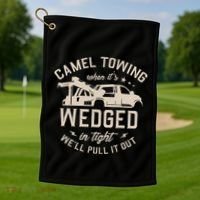 Camel Towing When ItS Wedged In Tight WeLl Pull It Out Golf Towel thumb 1