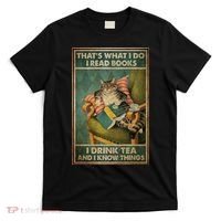 Cat Thats What I Do I Read Books I Drink Tea And Know Things T-Shirt thumb 0