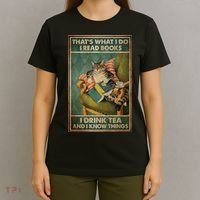 Cat Thats What I Do I Read Books I Drink Tea And Know Things T-Shirt thumb 4