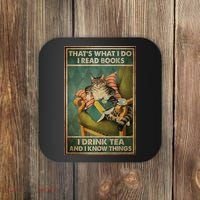 Cat Thats What I Do I Read Books I Drink Tea And Know Things Coaster thumb 0
